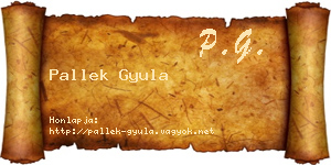 Pallek Gyula névjegykártya